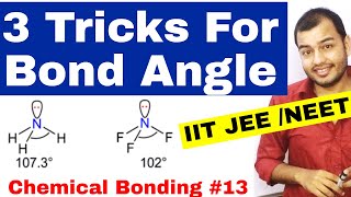 11 chap 4  Chemical Bonding 13  Bond Angle  Tricks For Bond Angle IIT JEE NEET  BOND ANGLE [upl. by Ettie]