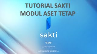 Tutorial SAKTI  Modul Aset Tetap [upl. by Saleem]