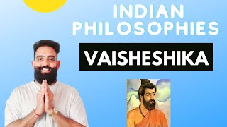 Indian Philosophies  Vaisheshika [upl. by Rondi]