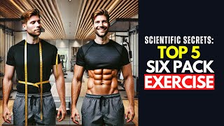 Top 5 Exercises for SixPack Abs in Just 30 Days [upl. by Iztim]