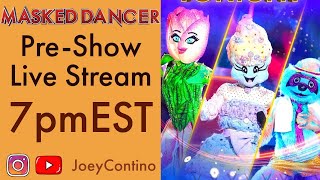 Masked Dancer PreShow Live Stream  FINALE [upl. by Hollington]