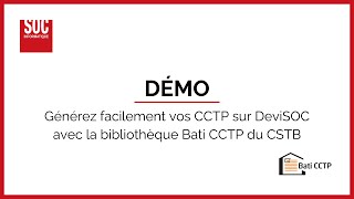 DÉMO  Générez facilement vos CCTP sur DeviSOC avec la bibliothèque Bati CCTP du CSTB [upl. by Yvaht639]