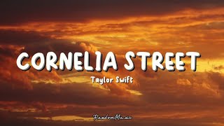 Taylor Swift  Cornelia Street Lyrics [upl. by Eliot962]