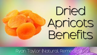 Dried Apricots Benefits for Health [upl. by Assert515]