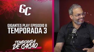 Gigantes play Episodio 8 Temporada 3 [upl. by Schecter]