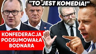 quotWzywamy do dymisjiquot Konfederacja podsumowała Bodnara Bosak Autokompromitacja państwa [upl. by Dianuj]