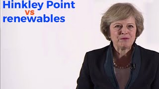 Hinkley Point C vs Renewables 5 Facts Theresa May Needs To See [upl. by Locklin334]