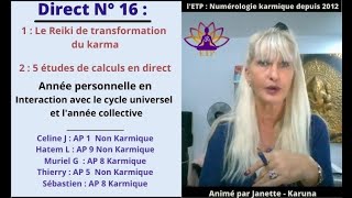 ETP N°16  Calcul de votre numérologie karmique annuelle [upl. by Ynohta]