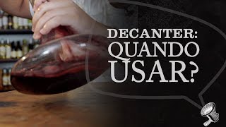 DECANTER QUANDO USAR [upl. by Dulcia610]