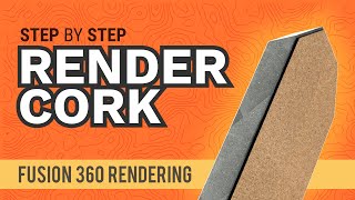 Fusion 360 How to Render a Cork Material in Autodesk Fusion 360 [upl. by Phail]