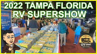 The 2022 Tampa Florida RV Supershow Tour  RV Shows [upl. by Collins]