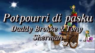 Potpourri di pasku  Daddy Brokke amp Tony Sherman [upl. by Biel]