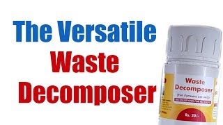 Waste decomposer  a myth or reality Part 2 [upl. by Wescott150]