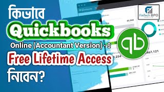 Accounting FreelancingHow to Open FREE UK QuickBooks Online Accountant Version  FinTech BPO [upl. by Miett630]