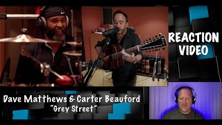 Grey Street in Studio by Dave Matthews amp Carter Beauford [upl. by Iorgo543]