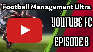 Découverte de la CFA 2   YouTube FC Episode 8  Football Management Ultra [upl. by Toinette]