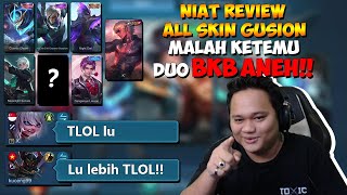 REVIEW SEMUA KOLEKSI SKIN GUSION GUA AKHIRNYA LENGKAP SUDAH TAPI KOK MALAH KETEMU DUO BKB YEEE [upl. by Ninehc558]