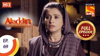 Aladdin  Ep 69  Full Episode  20th November 2018 [upl. by Lumbye497]