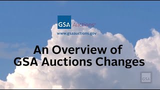 An Overview of GSA Auctions Changes [upl. by Kolb]