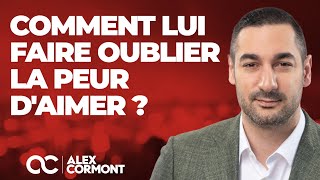 Comment lui faire oublier la peur daimer  Les astuces [upl. by Aaron]