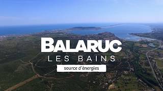 Vidéo quotBalaruc les Bains  Source dénergiesquot [upl. by Arlinda]