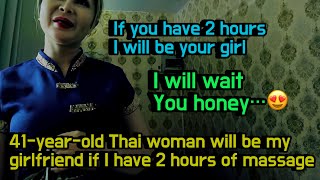 Stunning 41yearold Thai woman will be my girlfriend if I have 2 hours of massage from her [upl. by Siegler]