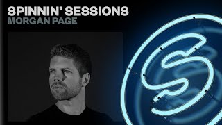 Spinnin’ Sessions Radio – Episode 558  Morgan Page [upl. by Ronoel712]