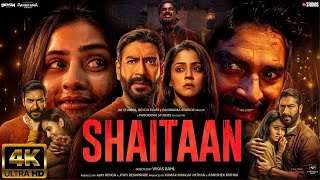 Shaitaan  NEW HINDI FULL MOVIE 4K HD facts  Ajay Devgn R Madhavan Jyotika  Vikas Bahl  2024 [upl. by Cheri]