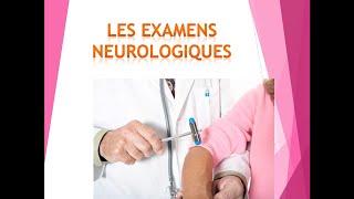 Les examens neurologiques  neurologie  cours IFCS  ISPITS [upl. by Siuraj]