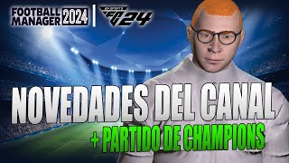 ¡NOVEDADES DEL CANAL  FOOTBALL MANAGER 2023 [upl. by Noreht]