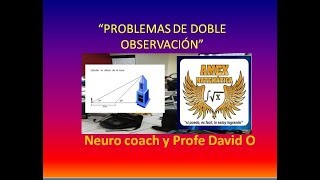 Problemas trigonométricos de doble observación [upl. by Auberbach]