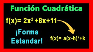 ✅👉 Forma Estandar de una Funcion Cuadratica [upl. by Ahseret124]