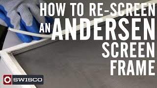 How to Rescreen an Andersen Window Screen 1080p [upl. by Lilli209]