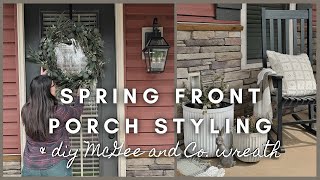 Spring Front Porch Styling amp diy McGee amp Co wreath [upl. by Fraase]