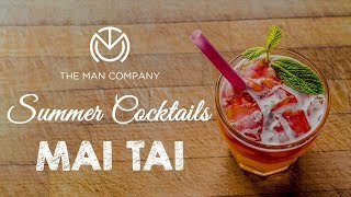 How To Make Mai Tai Cocktail by Yangdup Lama  The Man Company  Rum Cocktail Recipe [upl. by Itisahc]