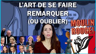 PRÉSIDENTIELLE  COMMENT SE FAIRE REMARQUER  OU OUBLIER [upl. by Enirehtakyram]