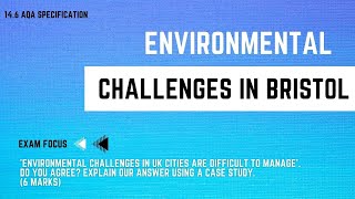 ENVIRONMENTAL CHALLENGES IN BRISTOL  GCSE Geography Revision  100 Exam Countdown 146 [upl. by Idola]