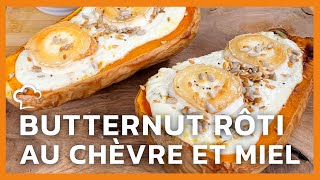 Butternut rôti au chèvre et miel  Recette FoodCuisine [upl. by Lodge494]