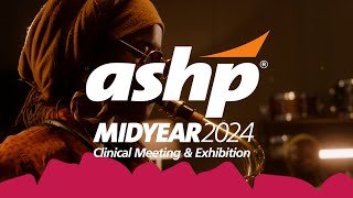 ASHP 2024 Midyear Clinical Meeting and Exhibition Theres Nothing Like It [upl. by Elum376]