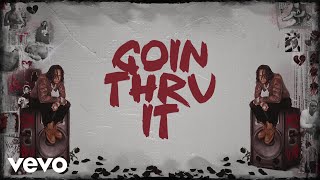 Moneybagg Yo  Goin Thru It Official Lyric Video [upl. by Ahset]