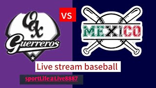 México vs OaxacaLiga Mexicana de Béisbol hoy Actualización del partido de béisbol en vivo [upl. by Tolman171]