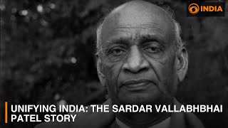 Unifying India The Sardar Vallabhbhai Patel Story [upl. by Wahkuna]