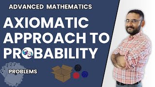 Axiomatic approch to Probability  Advanced Mathematics  Maths 3  Class 12 Maths  Bsc maths [upl. by Northway853]