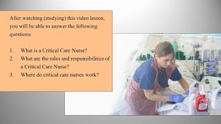 Emergency amp Critical Care Nursing  Critical Care Nurse  Their roles amp responsibilities [upl. by Conney929]