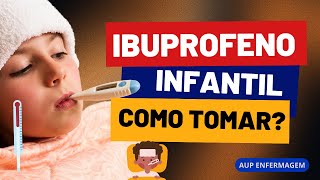 IBUPROFENO INFANTIL ibuprofeno infantil ibuprofeno infantil medicamento saudeebemestar [upl. by Calvert]