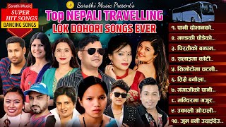 Top Nepali Lok Dohori Song 20812024 💖 Travelling Lok Dohori Song 💖 Dancing Lok Dohori Song 2081💖 [upl. by Jacobah]