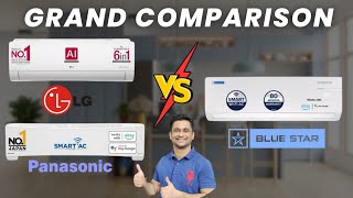 LG AC 2024 vs Panasonic AC vs Blue Star AC Which Is Better⚡ LG 15 Ton AC vs Panasonic vs Blue Star⚡ [upl. by Accever403]