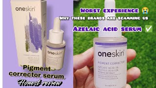 one skin pigment corrector serum review  honest review ✅ [upl. by Oesile623]