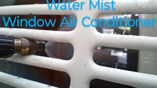 Air Conditioner Mister Water Mist Kit to Supercharge the Window AC House Cooling Lower Bill Output [upl. by Itirp563]