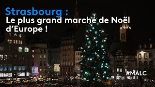 Strasbourg  le plus grand marché de Noël dEurope [upl. by Thalia885]